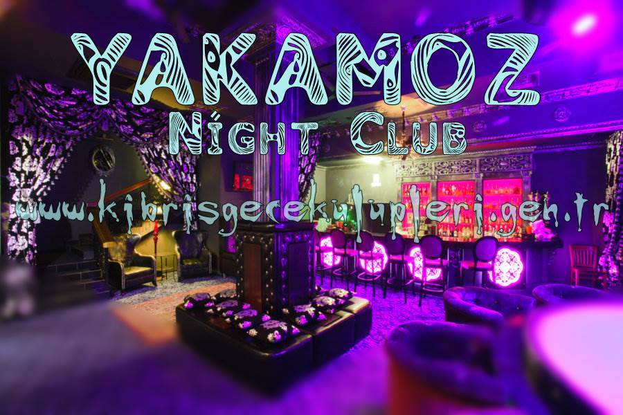 Kıbrıs Yakamoz Night Club